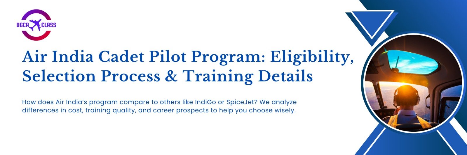 Cost Breakdown of the IndiGo Cadet Pilot Program: What You Need to Know