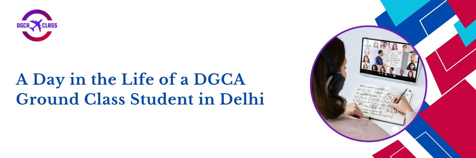 A Day in the Life of a DGCA Ground Class Student in Delhi